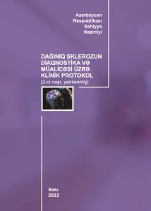 Dağınıq sklerozun diaqnostika və müalicəsi üzrə klinik protokol (yenilənmiş-2022)