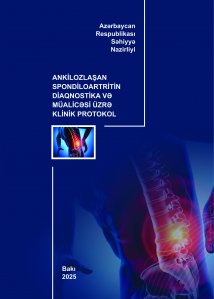 Ankilozlaşan spondiloartritin diaqnostika və müalicəsi üzrə klinik protokol